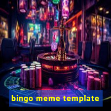 bingo meme template