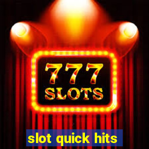 slot quick hits