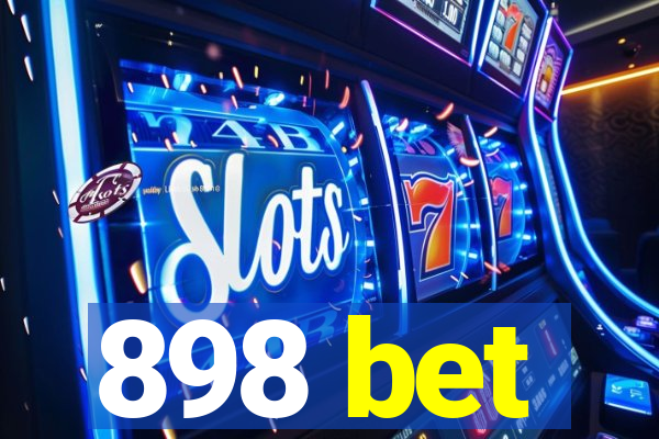 898 bet