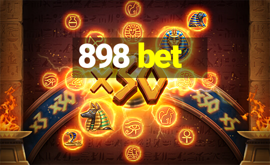 898 bet