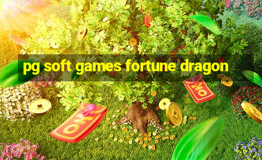 pg soft games fortune dragon