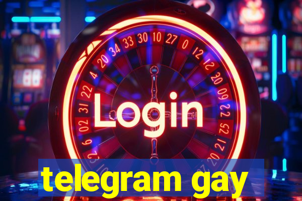 telegram gay