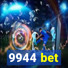 9944 bet