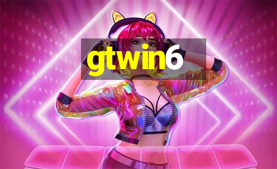 gtwin6