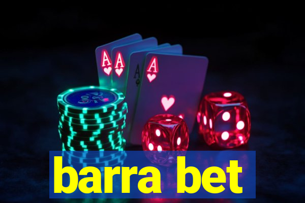 barra bet