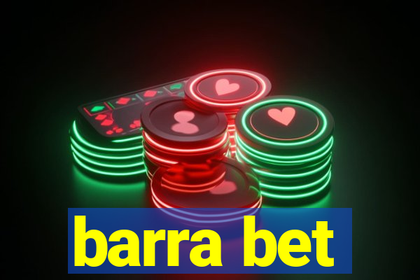 barra bet