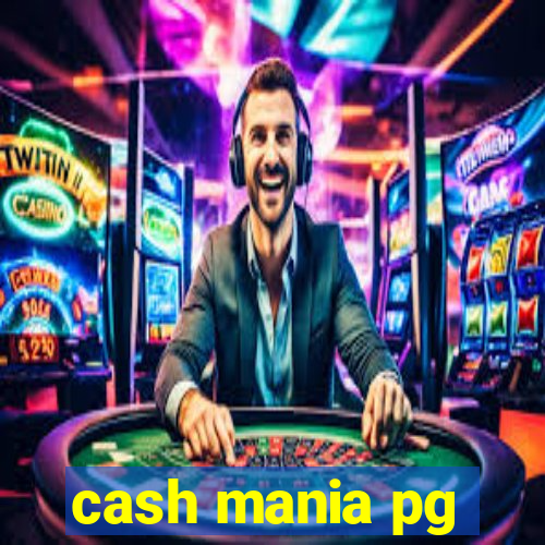 cash mania pg