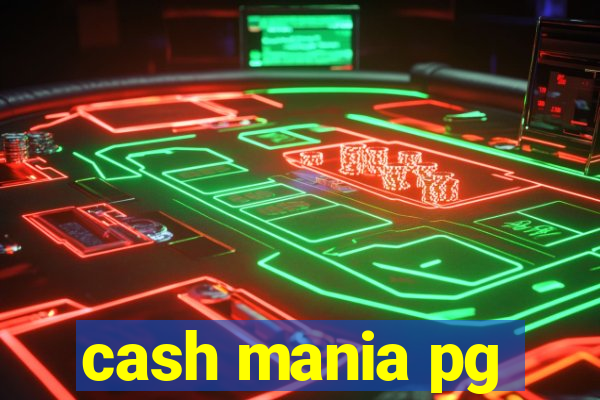 cash mania pg