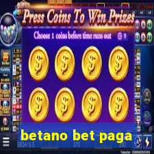 betano bet paga