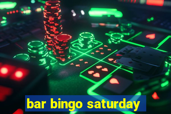 bar bingo saturday