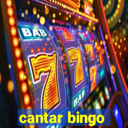 cantar bingo