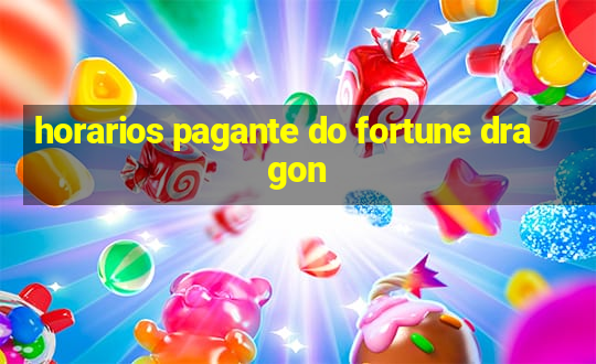 horarios pagante do fortune dragon