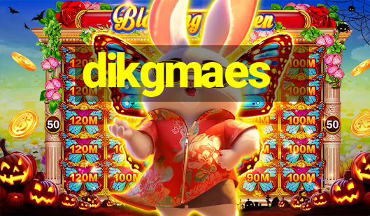 dikgmaes