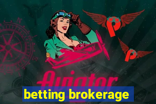 betting brokerage