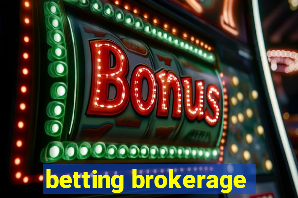 betting brokerage