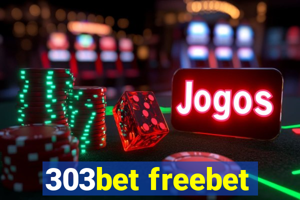 303bet freebet