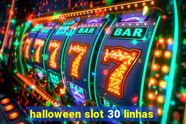 halloween slot 30 linhas