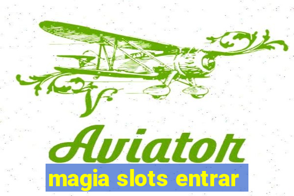 magia slots entrar