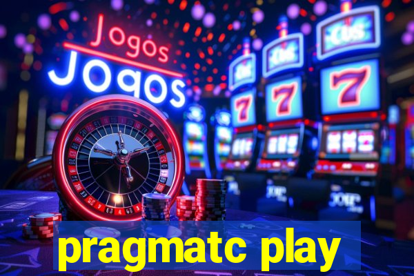 pragmatc play