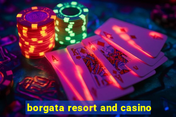 borgata resort and casino