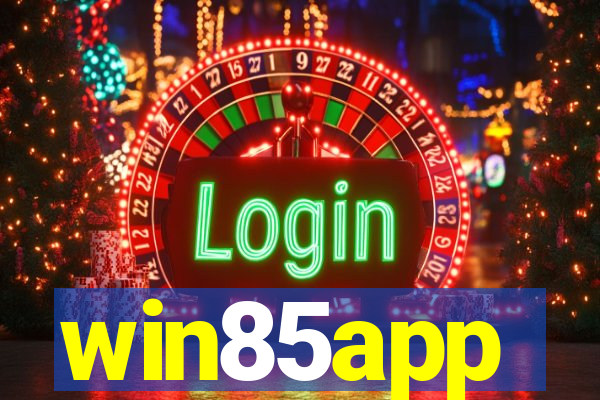 win85app