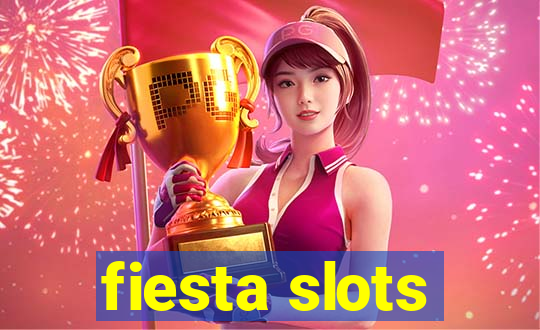 fiesta slots