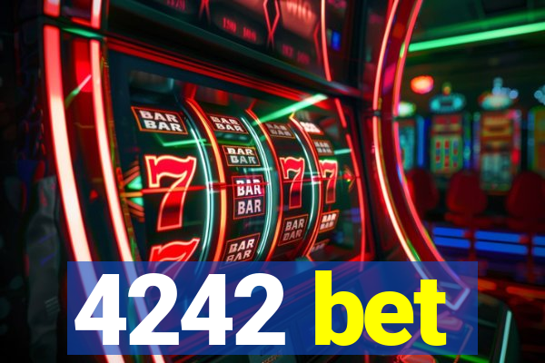 4242 bet