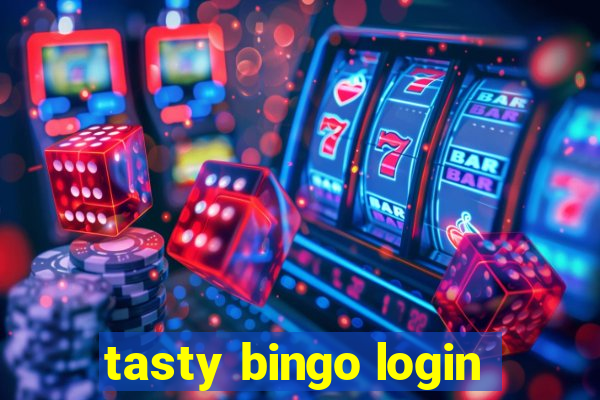 tasty bingo login