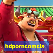 hdporncomcis