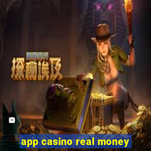 app casino real money