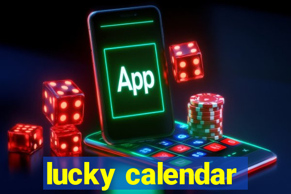 lucky calendar