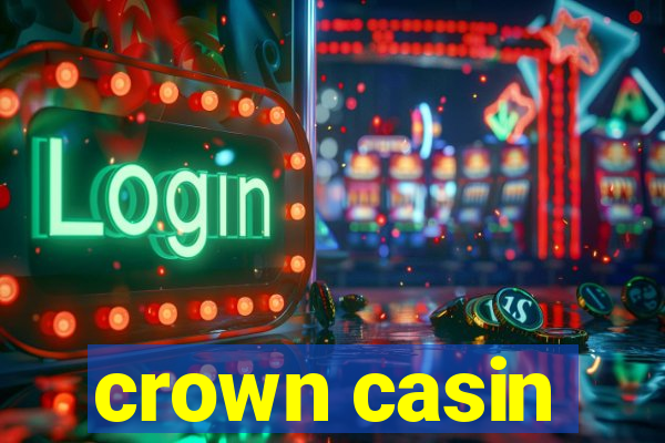 crown casin