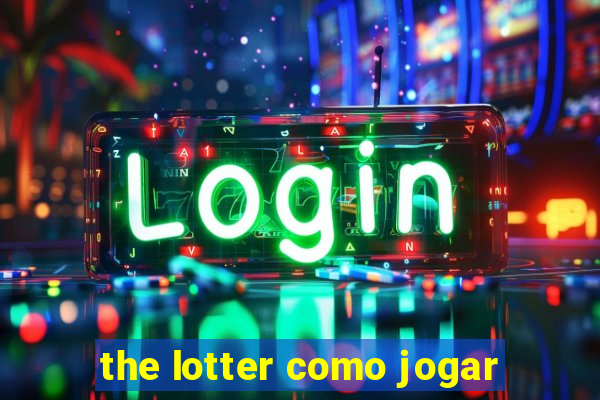 the lotter como jogar