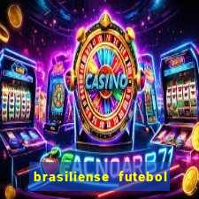 brasiliense futebol clube maior de 18