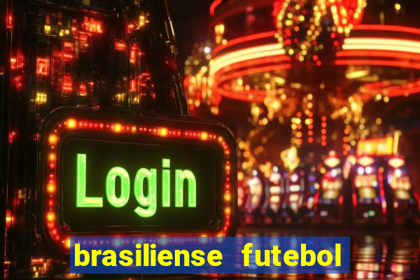 brasiliense futebol clube maior de 18