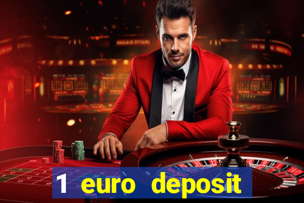 1 euro deposit casino 2020