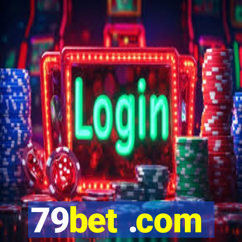 79bet .com