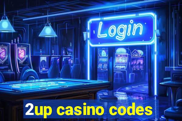 2up casino codes