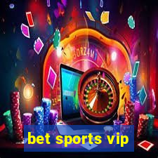 bet sports vip