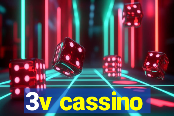 3v cassino