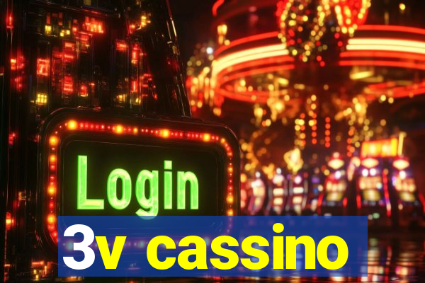 3v cassino