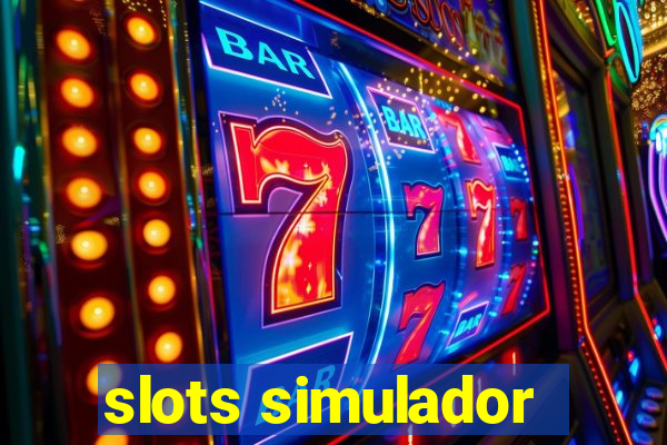 slots simulador