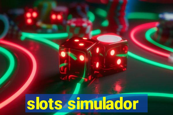 slots simulador