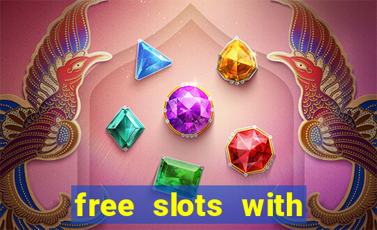 free slots with real money