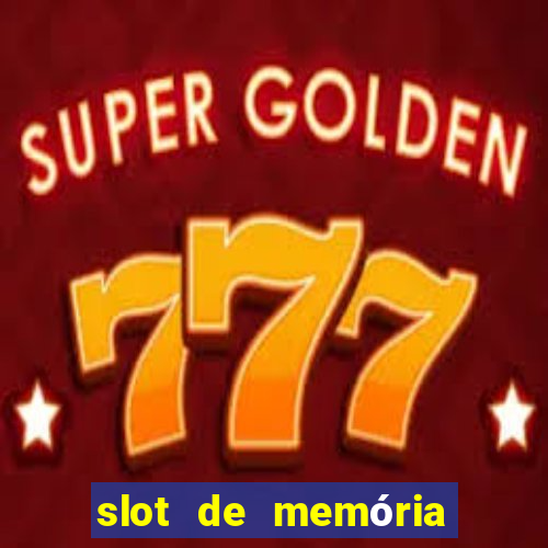 slot de memória ram queimado tem conserto