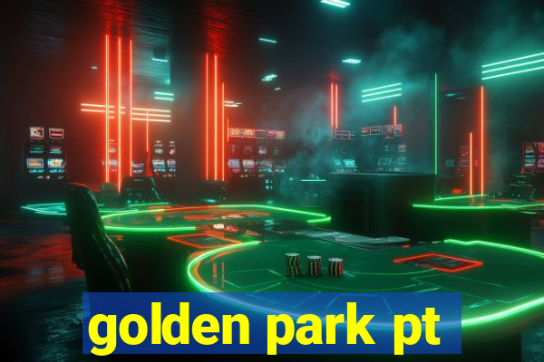 golden park pt