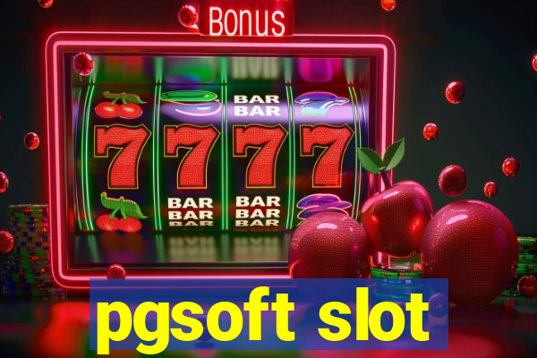 pgsoft slot