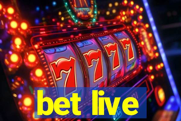 bet live