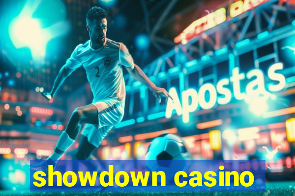 showdown casino