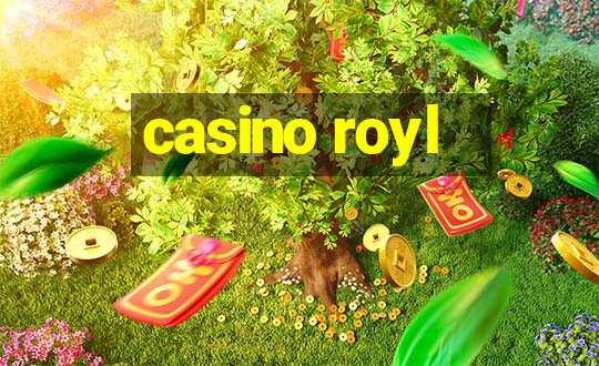 casino royl